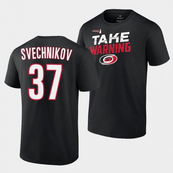 Carolina Hurricanes Andrei Svechnikov 2022 Stanley Cup Playoffs Slogan Black #37 T-Shirt